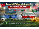 Foosball Tables Istanbul – Best Prices for Arcade Game Businesses